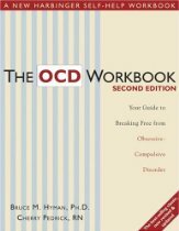 OCD töövihik: teie juhend obsessiiv-kompulsiivsetest häiretest vabanemiseks 