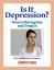 Tasuta ekspertressurss: kuidas depressiooni ära tunda ja seda ravida