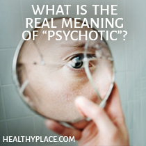 Psühhootikum on sagedamini kasutatav sõna, kuid kas teate psühhootilise määratlust ja mida see tegelikult tähendab? Loe seda.