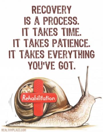 Sõltuvuse tsitaat - taastumine on protsess. See võtab aega. See võtab kannatlikkust. See võtab kõik, mis sul on.