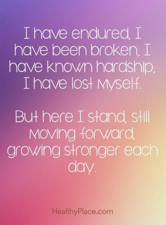 Tsitaat vaimse tervise kohta - ma olen läbi elanud, mind on murtud, tean raskusi, olen kaotanud. Kuid siin ma seisan, liigun endiselt edasi, kasvades iga päevaga aina tugevamaks.