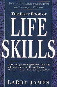 Esimene elutööoskuste raamat: 10 viisi oma isikliku ja tööalase potentsiaali maksimeerimiseks
