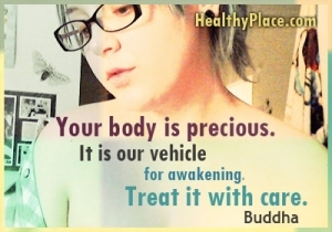 Söömishäirete mõistlik tsitaat - teie keha on kallis. See on meie ärkamisvahend. Ravige seda ettevaatlikult.