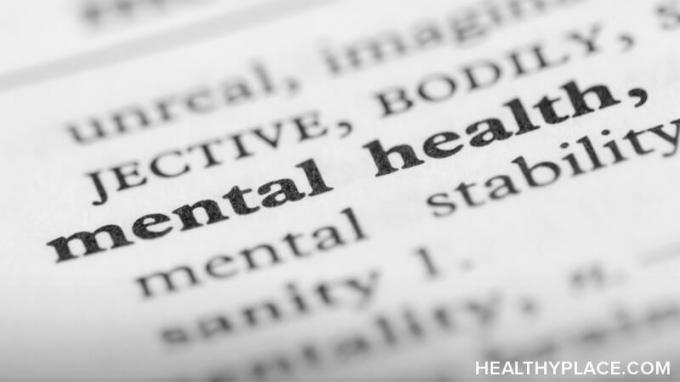 Vaimse tervise määratlus on erinev kui vaimne haigus. Hankige vaimse tervise definitsiooni ja vaadake, kuidas see teie kohta kehtib, saidil HealthyPlace.com.