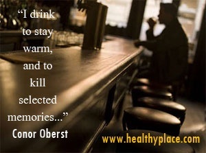 Alkoholisõltuvuse pakkumine - ma joon, et soojana püsida ja valitud mälestusi tappa ...